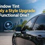 Style or Function_ Window Tinting Explained